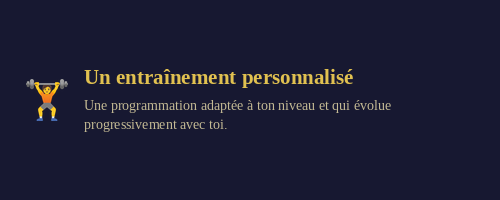 UN ENTRAÎNEMENT PERSONNALISÉ